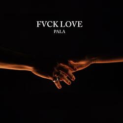 FVCK LOVE