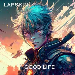 good life