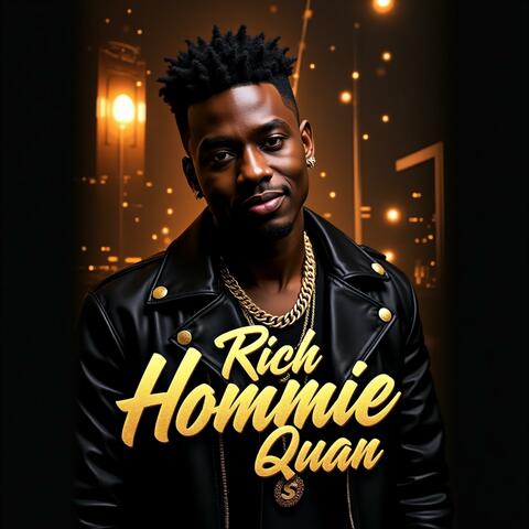 Rich Hommie