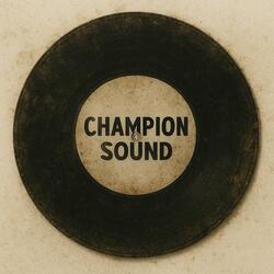 Champion Sound
