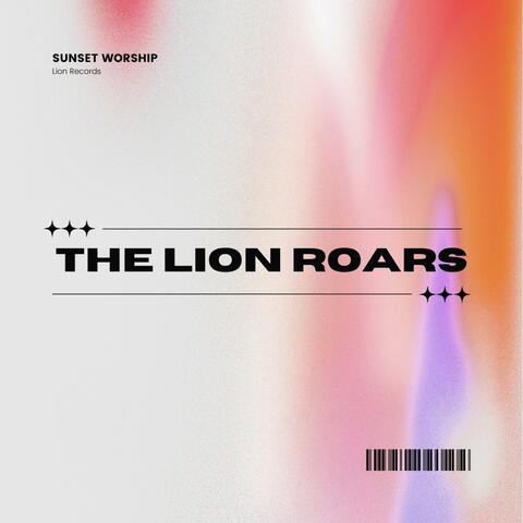 The Lion Roars