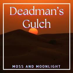 Deadman's Gulch