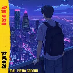 Neon City (feat. Flavio Concini)