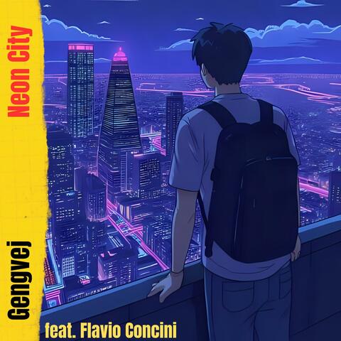Neon City (feat. Flavio Concini)