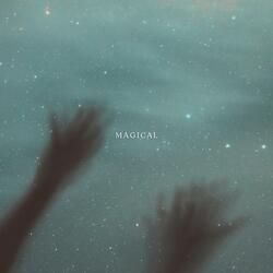 Magical (feat. Michaela Halfast)