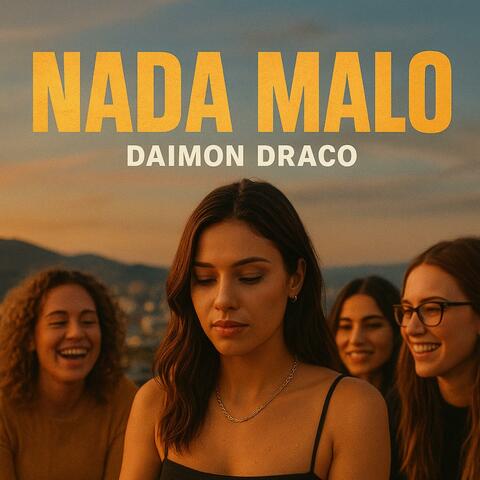 NADA MALO