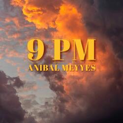 9 pm