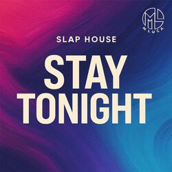 Stay Tonight