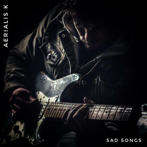 Sad Songs