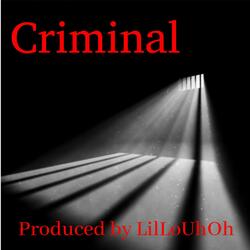 Criminal