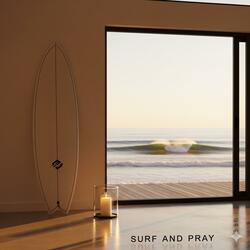 Surf & Pray