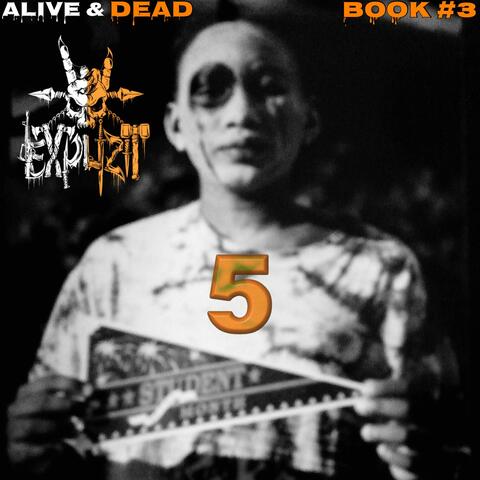 Alive & Dead 5 (Trilogy Series: Book #3)