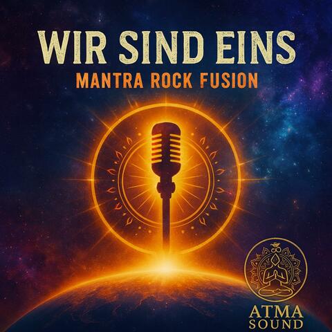 Mantra Rock Fusion (wir sind eins)