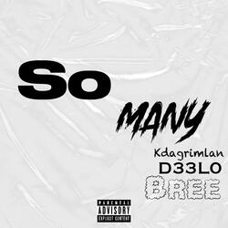 So many (feat. D33l0 & Bree)