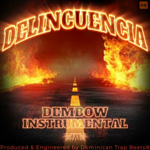 Delincuencia (Dembow Instrumental)