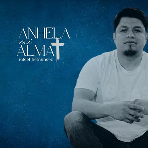 Anhela Mi Alma