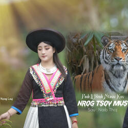 Paub Li Hnub Ntawv Kuv Nrog Tsov Mus (feat. Paj Nyiag Lauj)