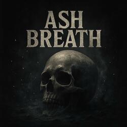 Ash Breath