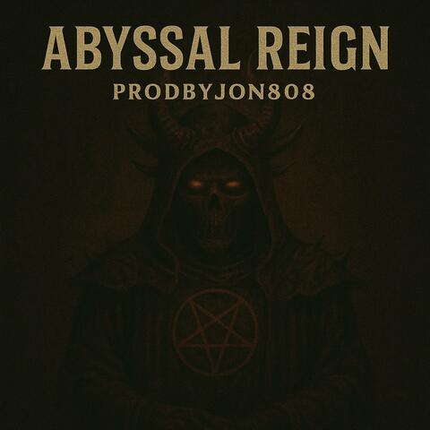 Abyssal Reign