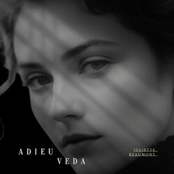 ADIEU / VEDA