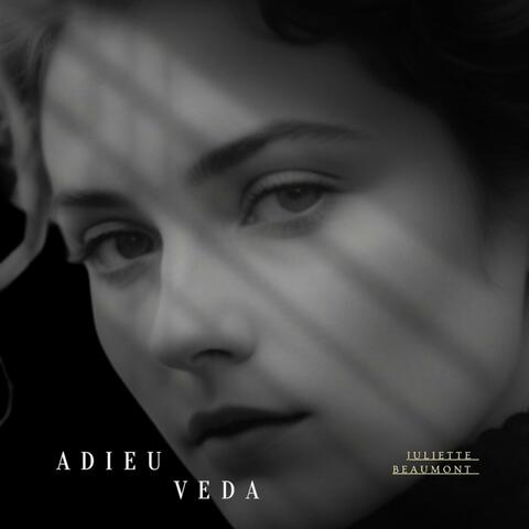 ADIEU / VEDA
