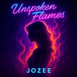Unspoken Flames