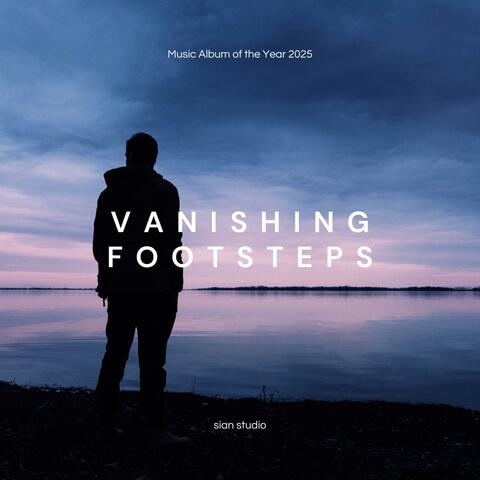 Vanishing Footsteps