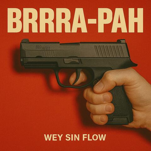 Brrra-Pah