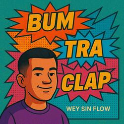 Bum Tra Clap