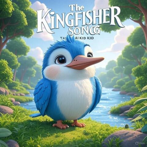 The Kingfisher Song