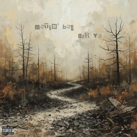 Hatin' Bad For Ya (feat. Super Star On The Track)