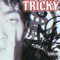 Tricky