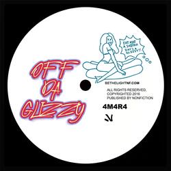 Off Da Glizzy - Single