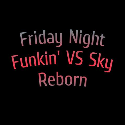 Friday Night Funkin' VS Sky Reborn