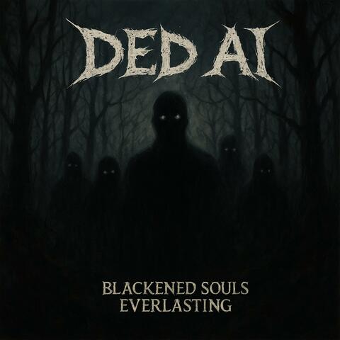 Blackened Souls Everlasting