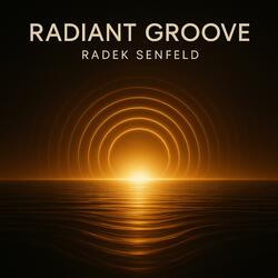 Radiant Groove