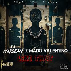 Like That (feat. Mado Valentino)