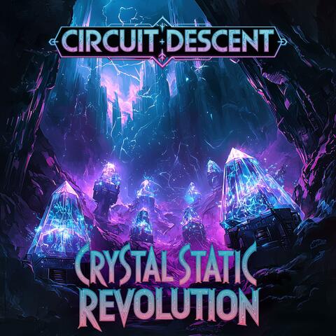Crystal Static Revolution