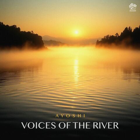 Voices Of The River