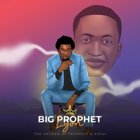 BIG PROPHET