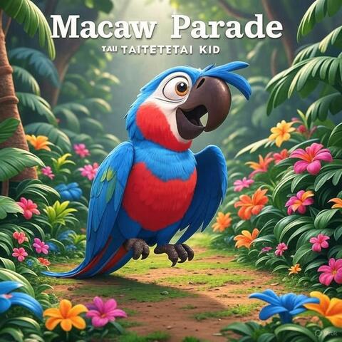 Macaw Parade