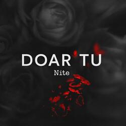 Doar Tu