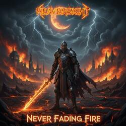 Never Fading Fire
