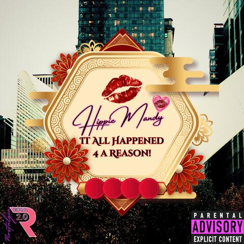 It All Happened 4 A Reason!