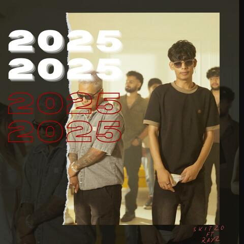 2025 (feat. RAYZ)