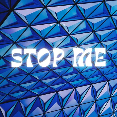 Stop Me