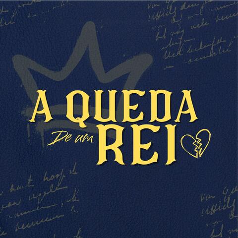 A Queda De Um Rei