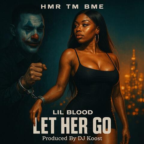 Let Her Go
