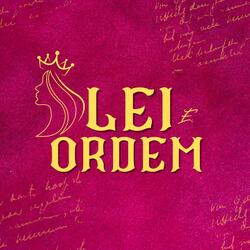 Lei E Ordem