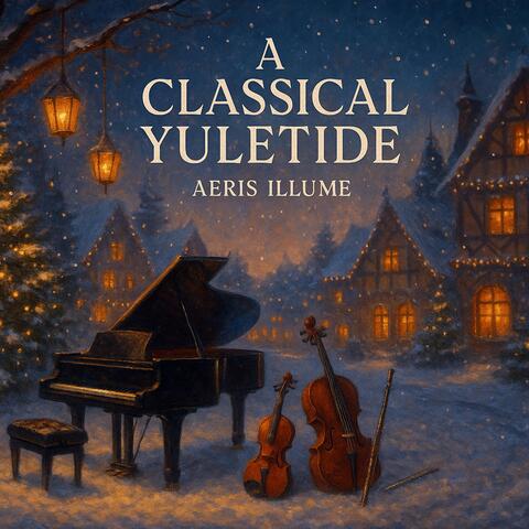 A Classical Yuletide